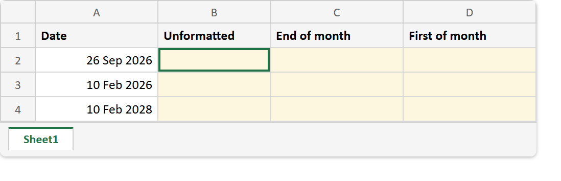 Excel sheet before the EOMONTH formula: a Date column holding 26 Sep 2026, 10 Feb 2026 and 10 Feb 2028, with the Unformatted, End of month and First of month columns empty